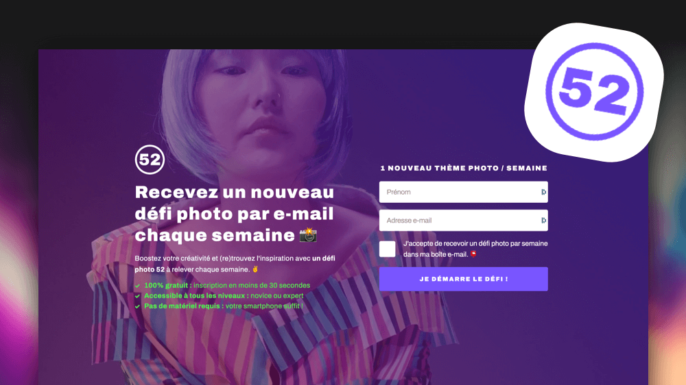 Projet 52photos : recevez un nouveau défi photo par e-mail chaque semaine